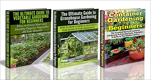 Gardening Box Set 21 Container Gardening For Beginners