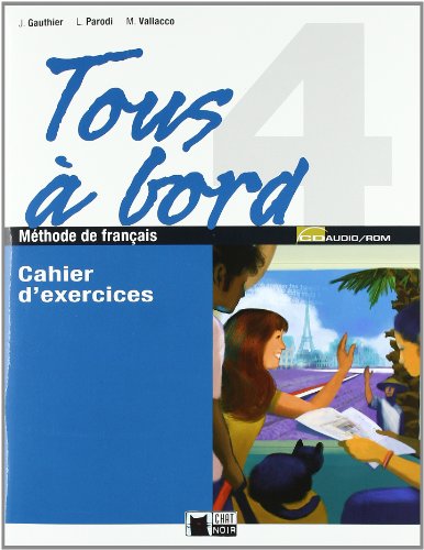 Tous A Bord 4 Cahier+cd+autoevaluation (Chat Noir methodes)