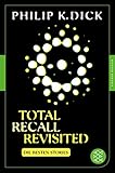 Image de Total Recall Revisited: Die besten Stories (Fischer Klassik)