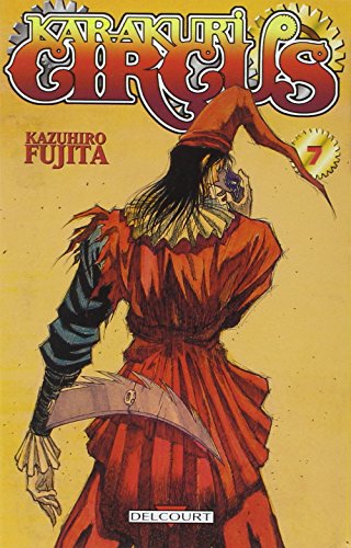 Karakuri Circus — Tome 7