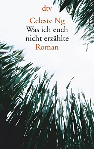 Preisvergleich Produktbild Was ich euch nicht erzählte: Roman