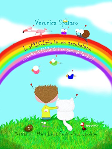 l'aMICIzia in un arcobaleno l'aMICIzia in un arcobaleno