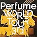 Produktbild Perfume: World Tour 3nd