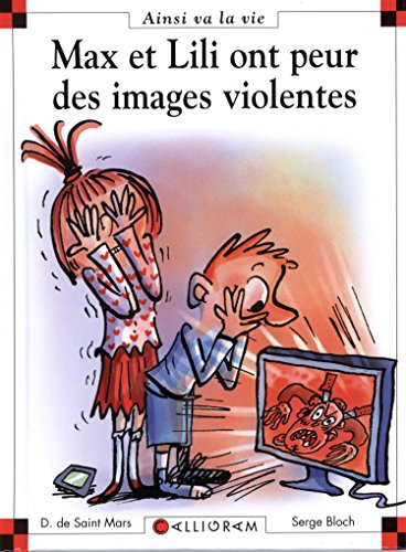 couverture de : Max et Lili ont peur des images violentes
