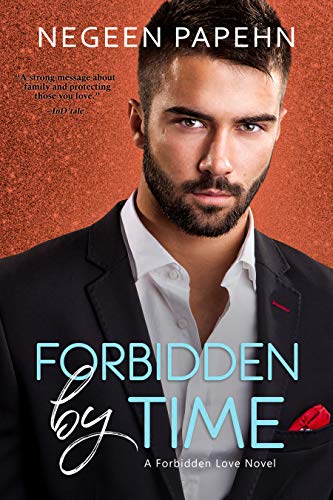 Forbidden By Time Forbidden Love Book 3 English Edition