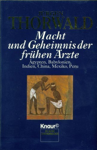 Download Macht und Geheimnis der frühen Ärzte