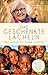 Das geschenkte Lächeln: Mein Einsatz für Kinder in Afrika by 