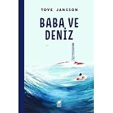 Baba ve Deniz