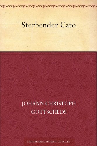Book's Cover of Sterbender Cato (German Edition)