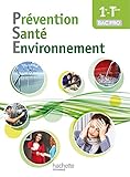 Prévention Santé Environnement 1re-Terminale Bac pro - Livre élève - Ed. 2014