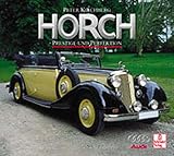  Horch: Prestige und Perfektion