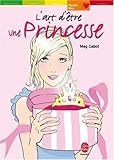 L'art d'être une Princesse