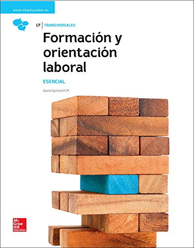 LA Formacion y orientaci}n laboral Esencial Libro alumno