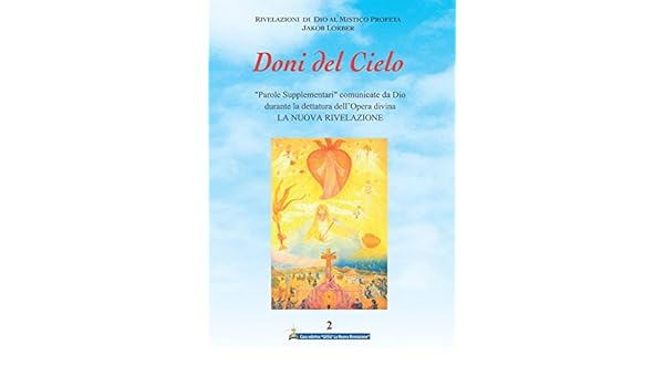 Doni Del Cielo Volume 2 Italian Edition Ebook Jakob