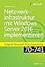 Produktbild Netzwerkinfrastruktur mit Windows Server 2016 implementieren: Original Microsoft Prüfungstraining 70-741 (Microsoft Press)