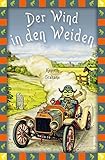 Der Wind in den Weiden (Anaconda Kinderbuchklassiker) by 