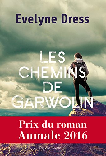 Les  chemins de Garwolin : roman