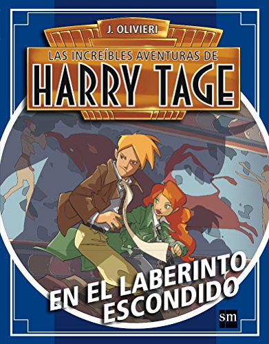Harry Tage: En el laberinto escondido: 3
