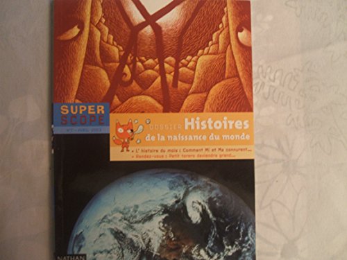 Histoires de la naissance du monde