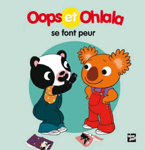 <a href="/node/17760">Oops et Ohlala se font peur</a>