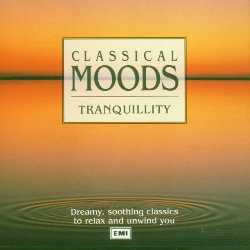Preisvergleich Produktbild Classical Moods - Tranquility by Various Artists (1994-06-06)