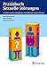 Praxisbuch Sexuelle Störungen: Sexuelle Gesundheit, Sexualmedizin, Psychotherapie sexueller Störungen by 