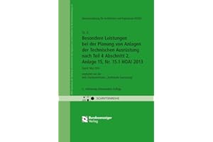 HOAI - Besondere Leistungen bei der Planung von Anlagen der Technischen Ausrüstung nach Teil 4 Abschnitt 2, Anlage 15, Nr. 15.1 HOAI 2013: AHO Heft 6 (Schriftenreihe des AHO)