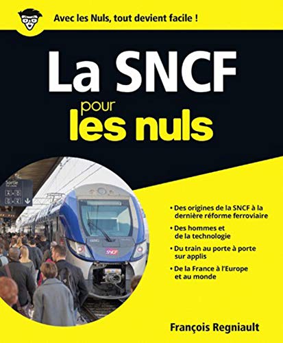 Télécharger La SNCF pour les Nuls grand format Livre eBook France