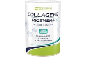WHY NATURE COLLAGENE RIGENERA - Collagene Idrolizzato Puro e Naturale - Con Magnesio, Vitamina C e Acido Ialuronico - Gusto Neutro - 330gr