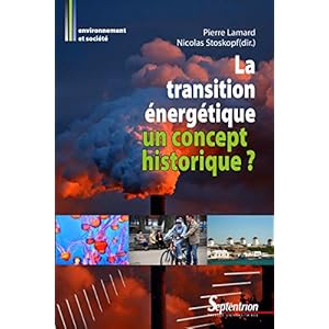 La transition énergétique : un concept historique ?