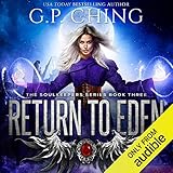 Return to Eden: The Soulkeepers, Book 3 by