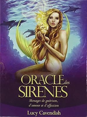 Oracle des sirènes : Messages de guérison, d'amour et d'affection