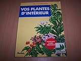 Image de Vos plantes d'intérieur