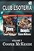 Produktbild Club Esoteria, Volume 9 [blackmailing Dom: Silk in Bonds] (Siren Publishing Classic)