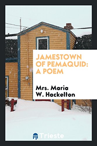 Preisvergleich Produktbild Jamestown of Pemaquid: a poem