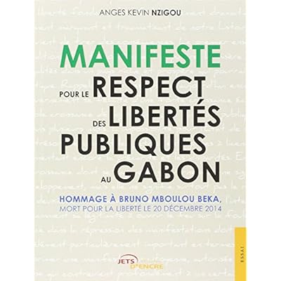 Read Manifeste Pour Le Respect Des Libertes Publiques Au Gabon Pdf Pippinkajetan