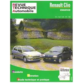 Revue Technique Automobile, CIP 742.1 : Renault Clio (essence) 1.1-1.2-1.4-1.7 et 1.8