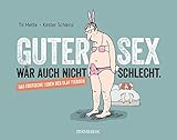 Image de Guter Sex wär auch nicht schlecht: Das erotische Leben des Olaf Fiedsen