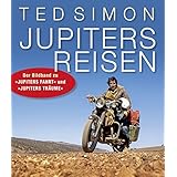 Jupiters Reisen: Der Bildband zu „Jupiters Fahrt“ und „Jupiters Träume“