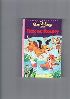 jaquette livre Rox et Rouky (Bibliothèque rose)