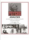 Image de 'Psycho' Analysis: an interpretation of Alfred Hitchcock's cinematic masterpiece (English Edition)