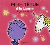 Madame Têtue et la Licorne