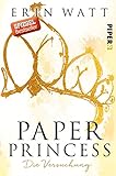 Image de Paper Princess: Die Versuchung (Paper-Reihe, Band 1)