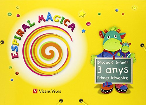 Espiral Màgica Primer Trimestre 3 Anys (Espiral Magica Material Alumno)