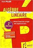 Algèbre linéaire pour économistes : Manuel d'exercices corrigés avec rappels de cours