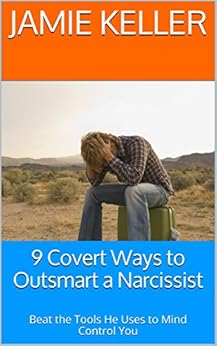 narcissist to 9 outsmart a covert ways 9 Ways Outsmart Narcissist: Covert a the He Tools to Beat
