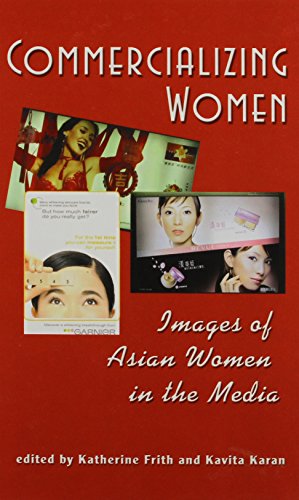 Commercializing Women (Hampton Press Communication: Women, Culture and Mass Communication)