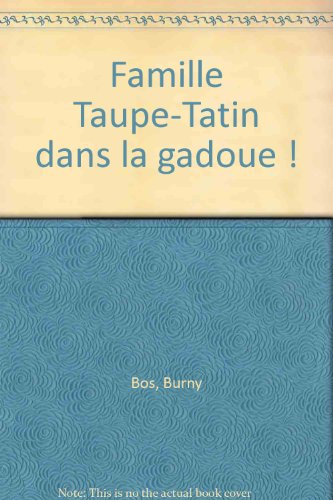 couverture de : Famille Taupe-Tatin