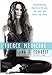 Fierce Medicine: Breakthrough Practices to Heal the Body and Ignite the Spirit by 