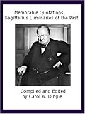 Image de Memorable Quotations: Sagittarius Luminaries of the Past (English Edition)